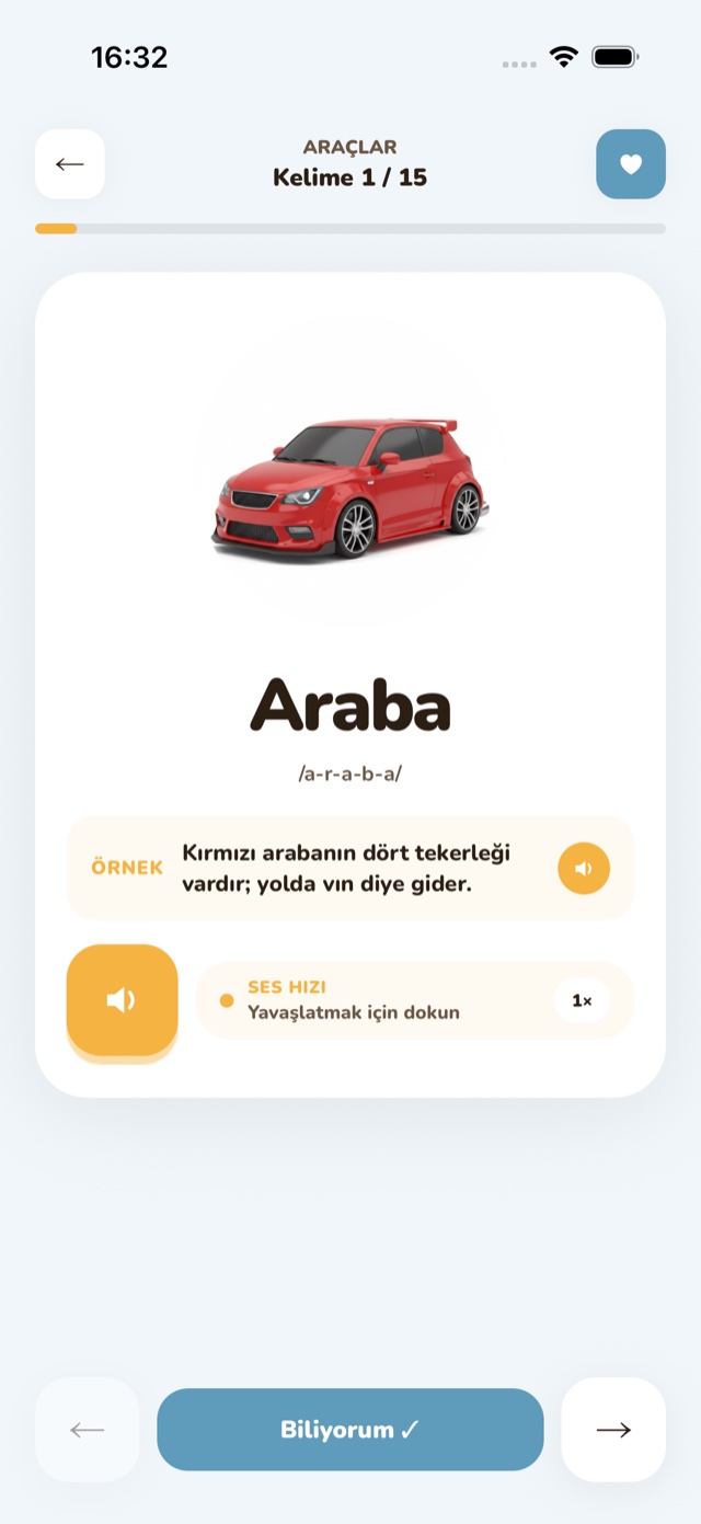 İlk Kelimelerim kelime kartı ekranı: kırmızı araba görseli, "Araba" kelimesi, hecelenmiş okunuşu ve sesli örnek cümle.